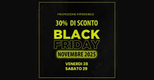 BLACK FRIDAY ROMA NORD